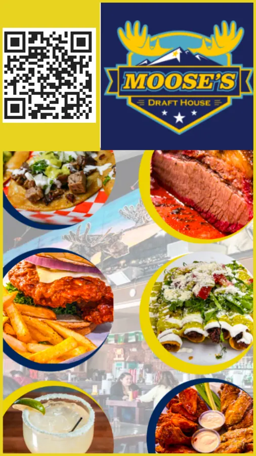 Moose's Draft House food and drinks ad